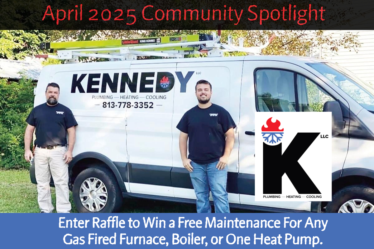 April 2025 community spotlight kennedy heating, plumbing and cooling.